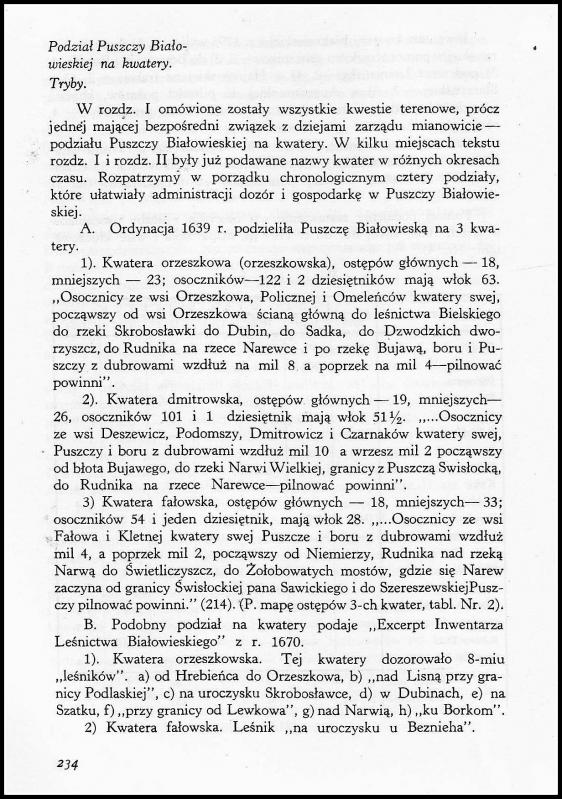 Dzieje Puszczy Białowieskiej w Polsce przedrozbiorowej (w okresie do 1798 roku)”Warszawa 1939.reprint